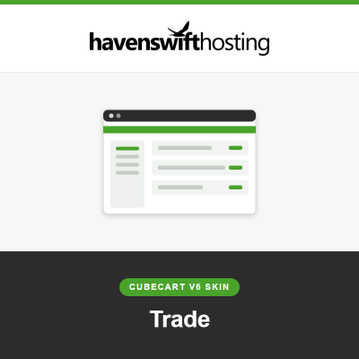 Trade CubeCart V6 Skin, a CubeCart extension from Havenswift Hosting